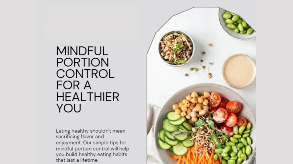 Mindful Portion Control Healthy Eating Habits