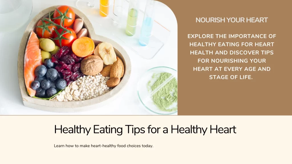 Healthy Eating Tips for Heart Health